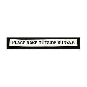 Standard Golf - Rake Repalcement Decal - Place Rake Outside Bunker - Pack of 12